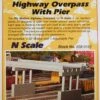 Rix Products N 628-0162 Modern 50' Highway Overpass With Pier